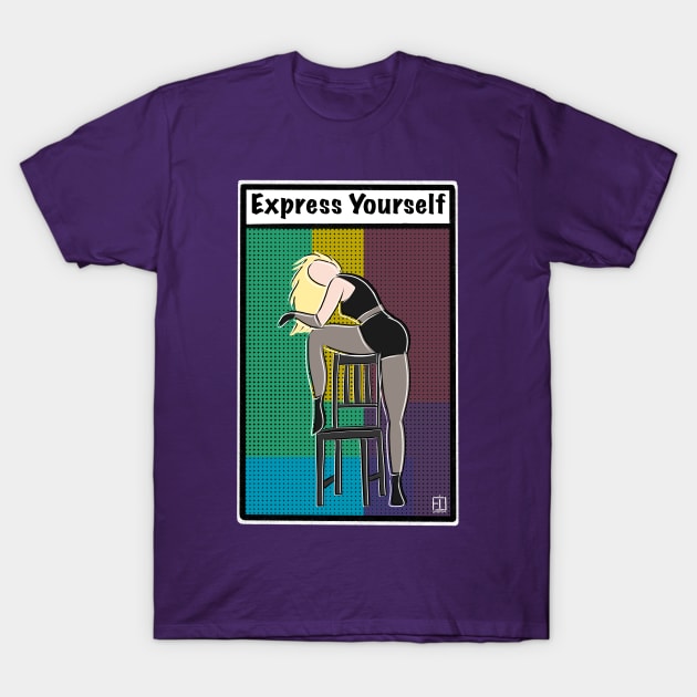 Express Yourself T-Shirt by fsketchr